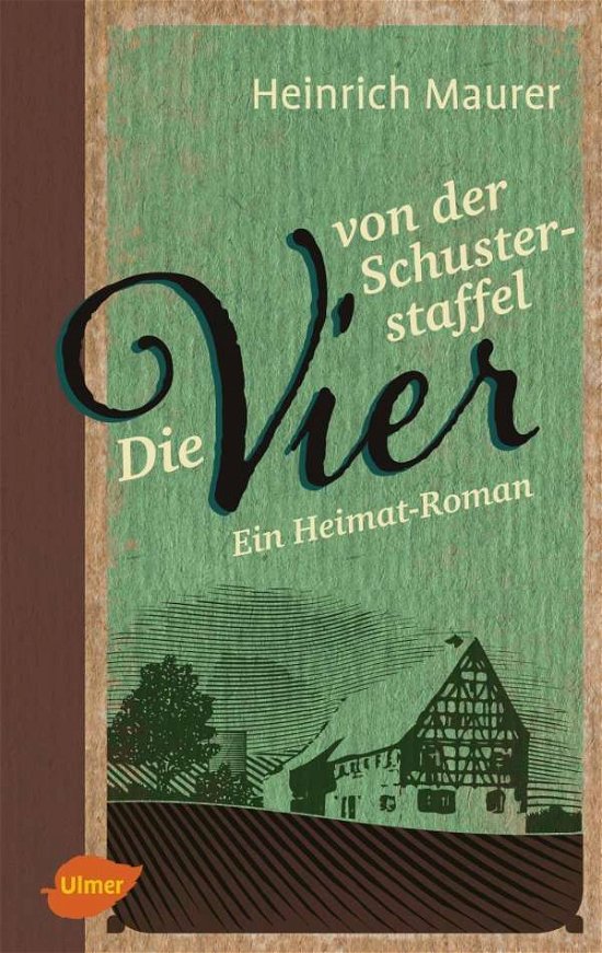 Cover for Maurer · Die vier von der Schusterstaffel (Buch)
