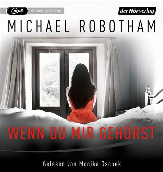 Cover for Michael Robotham · Wenn Du Mir Gehörst (CD) (2021)