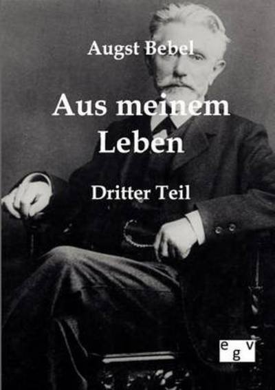 Cover for August Bebel · Mein Leben (Paperback Book) [German edition] (2011)