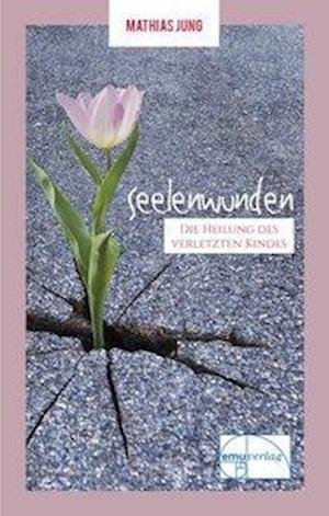 Cover for Jung · Seelenwunden (Bok)