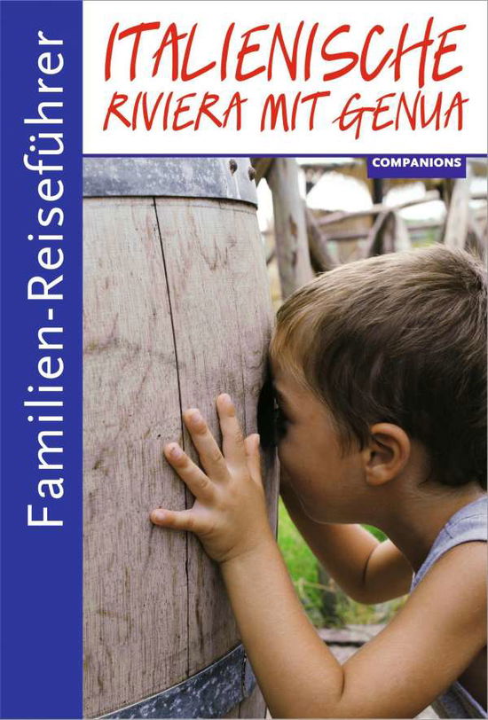 Cover for Gottfried Aigner · Familien-reisefÃ¼hrer. Italien.riviera (Book)