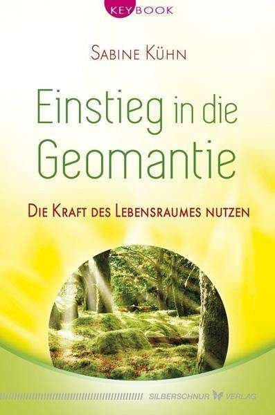 Cover for Kühn · Einstieg in die Geomantie (Buch)