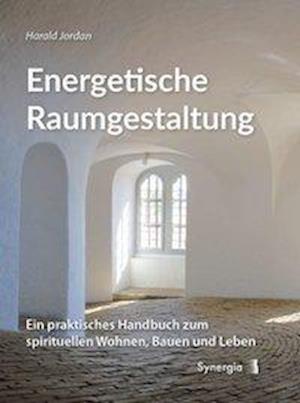 Cover for Jordan · Energetische Raumgestaltung (Bog)