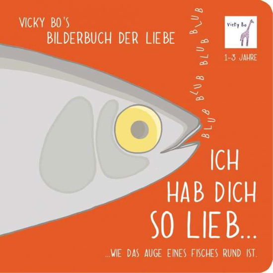 Cover for Bo · Ich hab Dich so lieb... ...wie das A (Book)