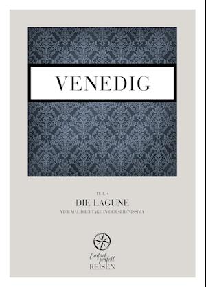 Martin Büchele · Venedig Teil 4 – Die Lagune (Book) (2024)