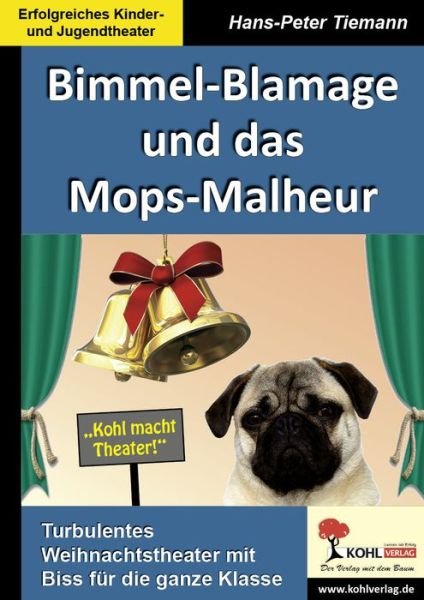 Cover for Tiemann · Bimmel-Blamage und das Mops-Mal (Book)