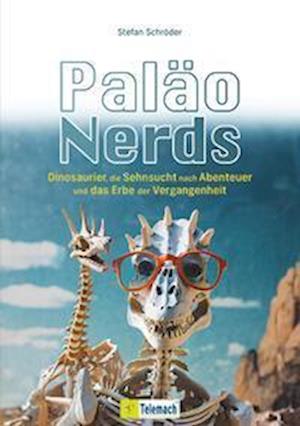 Cover for Stefan Schröder · Paläo-Nerds (Book) (2024)