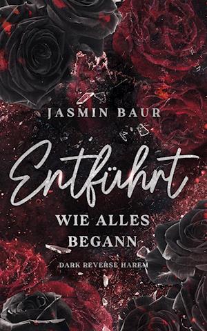 Cover for Jasmin Baur · Entführt (Book) (2023)