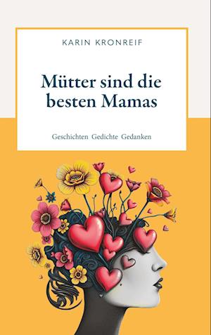 Cover for Karin Kronreif · Mütter sind die besten Mamas (Book) (2024)