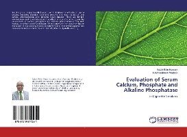 Cover for Hussein · Evaluation of Serum Calcium, Ph (Book)