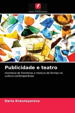 Cover for Daria Krasnoyarova · Publicidade e teatro (Paperback Book) (2021)