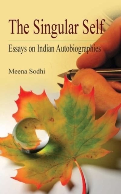 Cover for Meena Sodhi · The Singular Self (Hardcover Book) (2011)