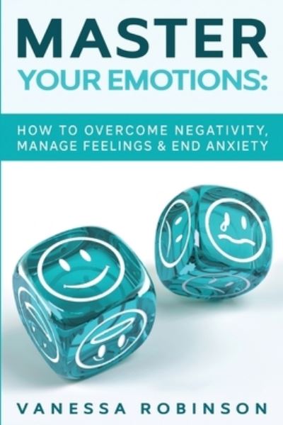 Cover for Vanessa Robinson · Master Your Emotions (Paperback Book) (2019)