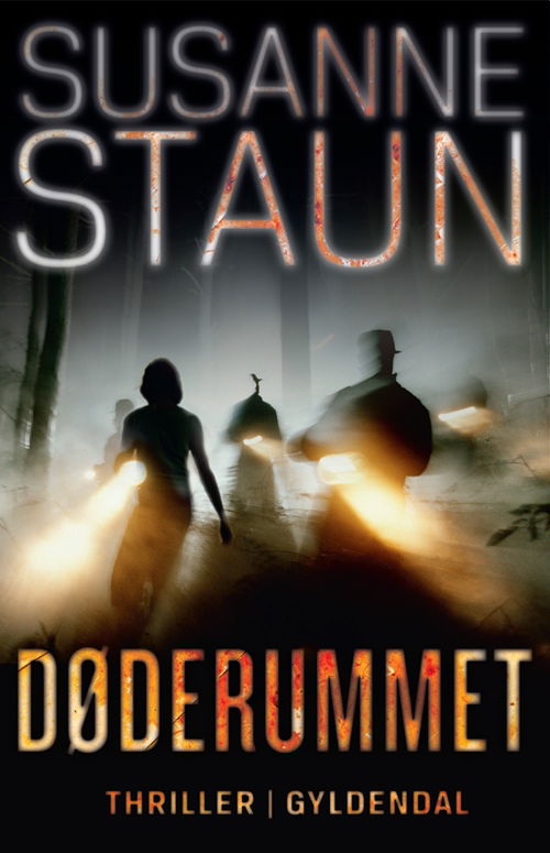 Cover for Susanne Staun · Døderummet (Bound Book) [1º edição] [Indbundet] (2010)