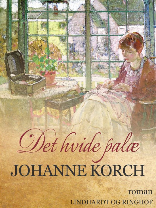 Cover for Johanne Korch · Det hvide palæ (Hæftet bog) [1. udgave] (2017)