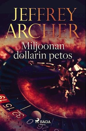 Cover for Jeffrey Archer · Miljoonan dollarin petos (Paperback Book) (2021)
