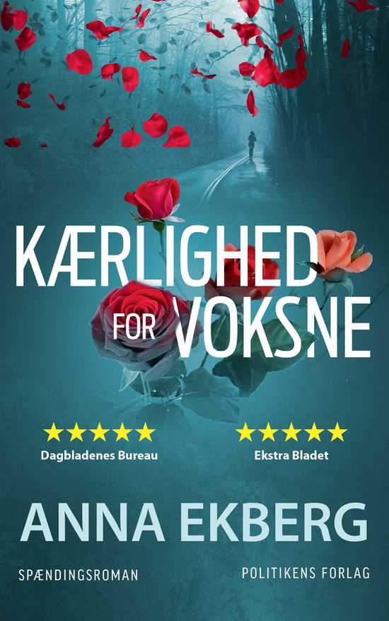 Cover for Anna Ekberg · Kærlighed for voksne (Paperback Bog) [2. udgave] (2018)