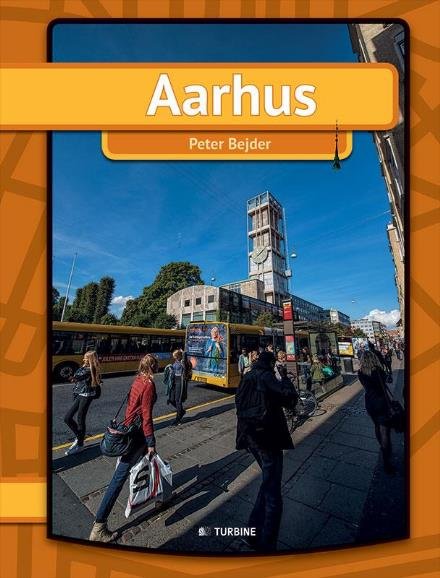 Cover for Peter Bejder · Aarhus (Hardcover bog) [1. udgave] (2017)