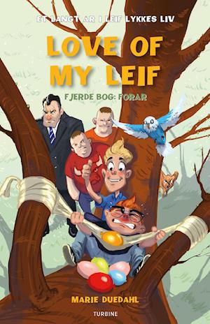 Cover for Marie Duedahl · Letlæsning mellemtrin: Love of my Leif (Hardcover bog) [1. udgave] (2021)