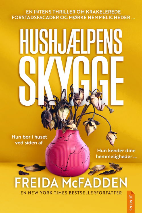 Cover for Freida McFadden · Hushjælpen #3: Hushjælpens skygge (Heftet bok) [1. utgave] (2024)