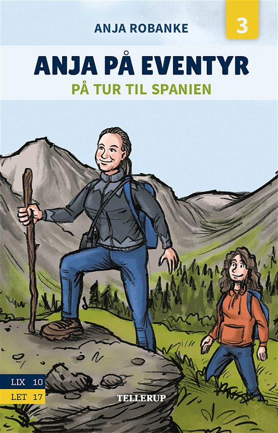 Anja på eventyr, 3: Anja på eventyr #3: På tur til Spanien - Anja Robanke - Bücher - Tellerup A/S - 9788758844251 - 15. April 2022