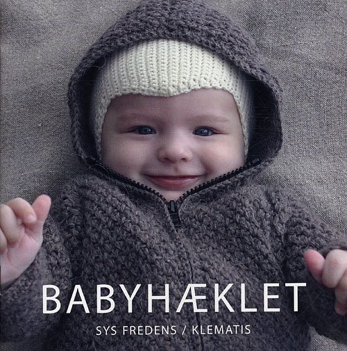 Cover for Sys Fredens · Babyhæklet (Heftet bok) [1. utgave] (2010)