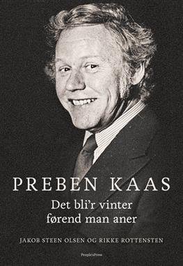 Cover for Jakob Steen Olsen og Rikke Rottensten · Preben Kaas (Bound Book) [1er édition] [Indbundet] (2012)