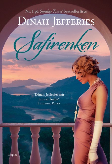 Cover for Dinah Jefferies · Safirenken (Sewn Spine Book) [1.º edición] (2022)