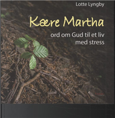Cover for Lotte Lyngby · Kære Martha (Hæftet bog) [1. udgave] (2013)