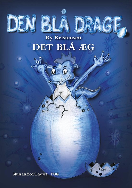 Cover for Ry Kristensen · Den Blå Drage - det Blå Æg (Bog)