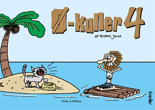 Cover for Rasmus Julius · Økuller: Økuller 4 (Sewn Spine Book) [1st edition] (2013)