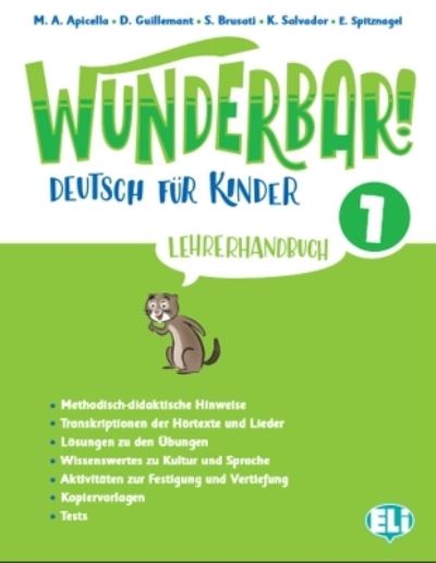 Wunderbar!: Lehrerhandbuch + 2 Audio-CD 1 - M A Apicella - Books - ELI s.r.l. - 9788853628251 - January 31, 2020