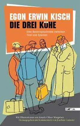 Cover for Egon Erwin Kisch · Die Drei KÃ¼he (Book)