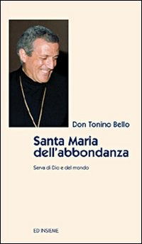 Cover for Antonio Bello · Santa Maria Dell'abbondanza (Book)