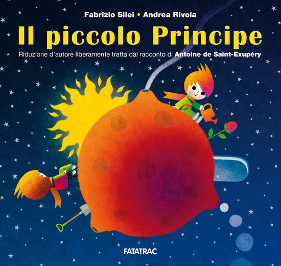 Cover for Fabrizio Silei · Il Piccolo Principe. Ediz. A Colori (Book)