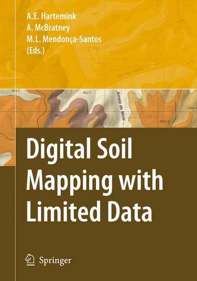 Alfred E Hartemink · Digital Soil Mapping with Limited Data (Paperback Book) [Softcover reprint of hardcover 1st ed. 2008 edition] (2010)