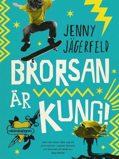 Cover for Jenny Jägerfeld · Brorsan är kung! (Paperback Bog) (2020)