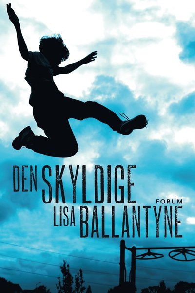 Cover for Lisa Ballantyne · Den skyldige (Bound Book) (2013)