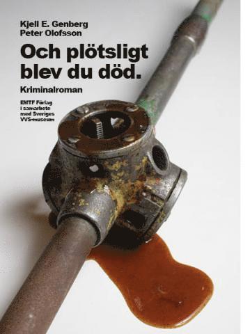 Cover for Kjell E. Genberg · Och plötsligt blev du död (Book) (2021)