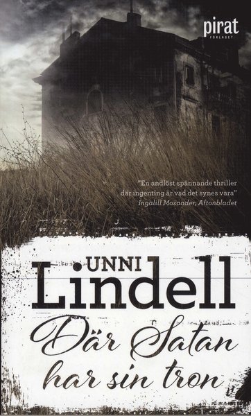 Cover for Unni Lindell · Marian Dahle Cato Isaksen: Där Satan har sin tron (Pocketbok) (2020)