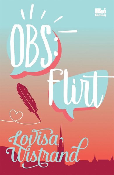 Cover for Lovisa Wistrand · OBS-serien: OBS: Flirt (ePUB) (2018)