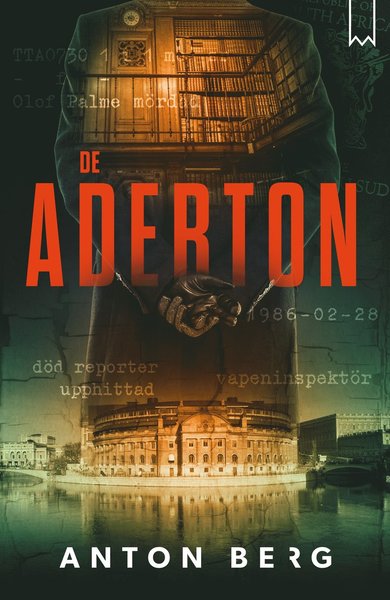 Cover for Anton Berg · De Aderton (Hardcover Book) (2018)