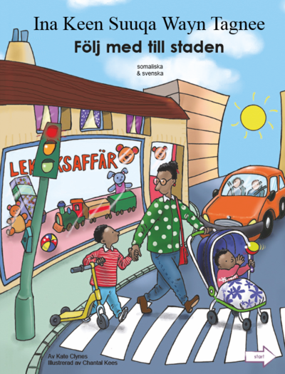 Cover for Kate Clynes · Följ med till staden / Ina keen suuqa wayn tagnee (Board book) (2018)