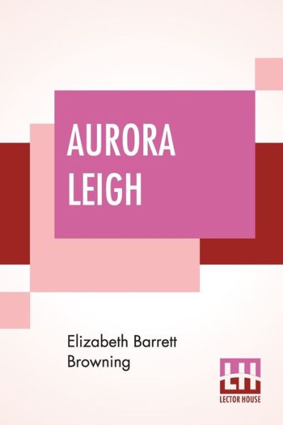 Cover for Elizabeth Barrett Browning · Aurora Leigh (Paperback Book) (2020)