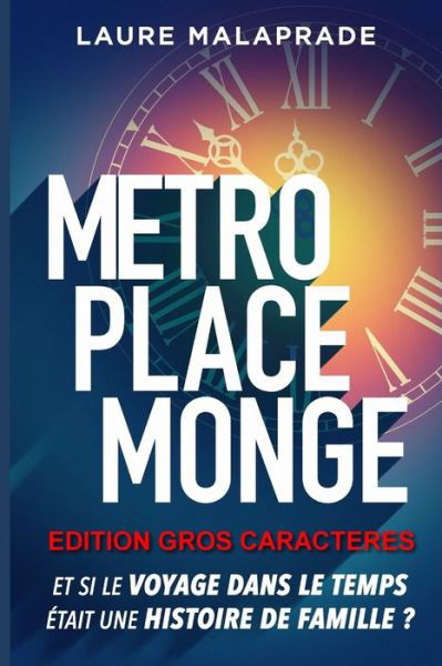 Cover for Laure Malaprade · Metro Place Monge (Paperback Book) (2020)