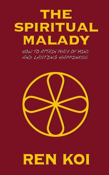 Cover for Ren Koi · The Spiritual Malady (Paperback Book) (2020)