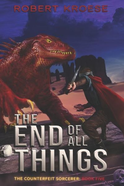 Cover for Robert Kroese · The End of All Things (Paperback Book) (2020)