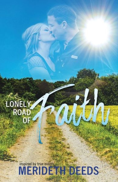 Cover for Merideth Deeds · Lonely Road of Faith (Paperback Book) (2020)