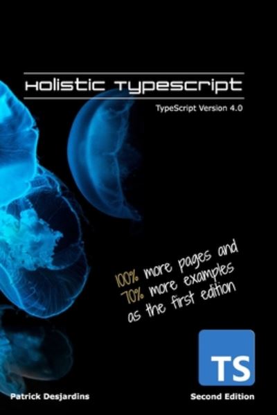 Cover for Patrick Desjardins · Holistic TypeScript (Paperback Book) (2020)