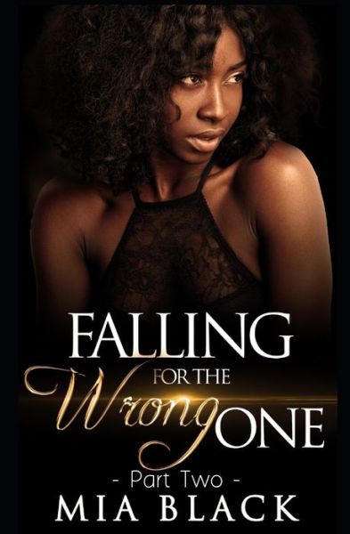 Cover for Mia Black · Falling For The Wrong One 2 (Pocketbok) (2020)